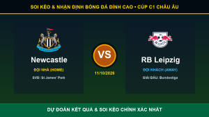 7M nhận định trận Newcastle và RB Leipzig ngày 11/10/2026